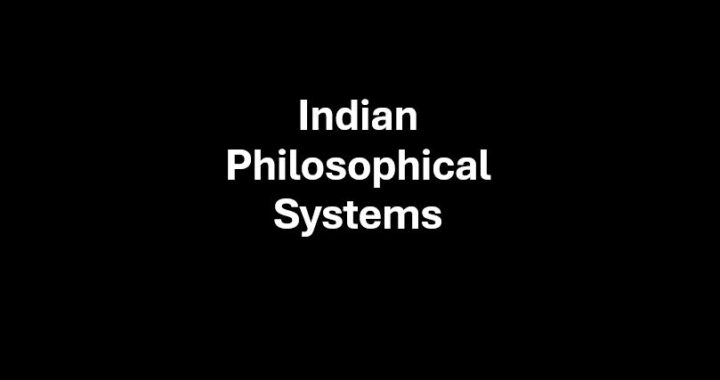 Indian Philosophical Systems