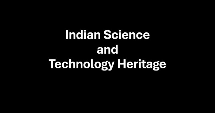 Indian Science and Technology Heritage